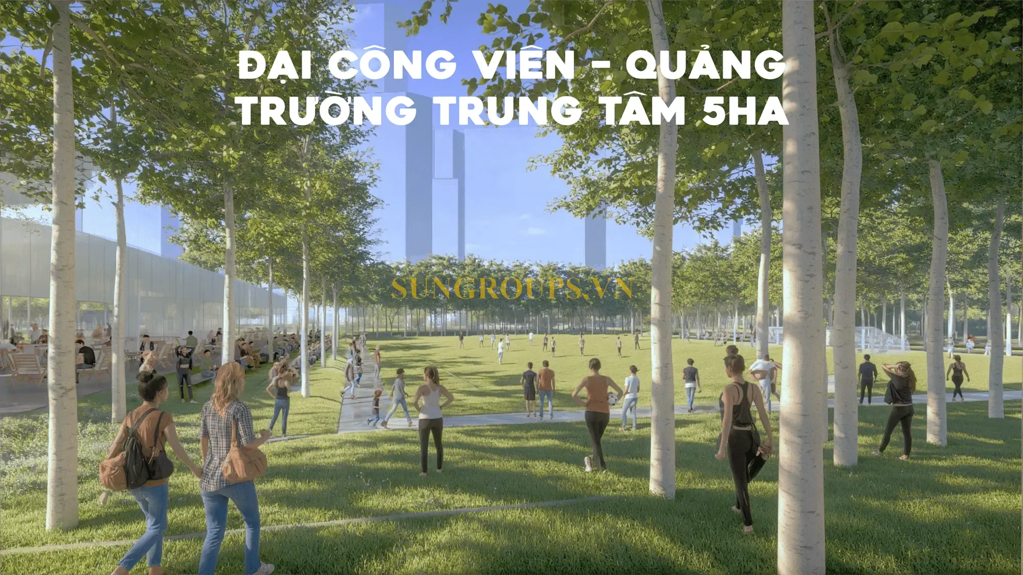 Đại công viên quảng trường trung tâm 5ha tại Charmora City - không gian xanh rộng lớn cho cộng đồng cư dân và du khách.